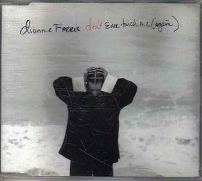 Dionne Farris- Dont ever touch me cd maxi single