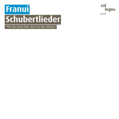 Andreas Schett/Markus Kraler Franui: Schubertlieder (CD) Album