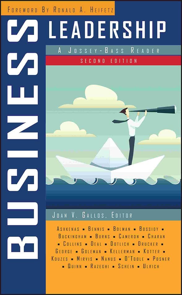 Business Leadership: A Jossey-Bass Reader (The Jossey-Bass Busin
