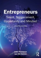 Entrepreneurs Talent, Temperament, Opportunity And Mindset John Thompson (U. A.)