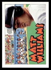 - Matt Williams Baseball card San Francisco Giants Raw Trading Card
