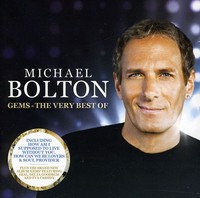 Michael Bolton: Gems: The Very Best Of Michael Bolton - - (Cd / G)