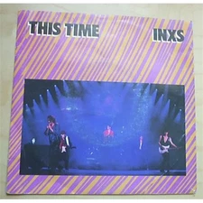 INXS THIS TIME 7" P/S AUSTRALIAN