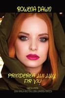 Rowena Dawn | Prinderea Lui Lily Fir Viu | Taschenbuch | Englisch (2020)