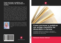 Mahassin Osman Gibreel | Como Escrever E Publicar Um Artigo CientíFico Da...