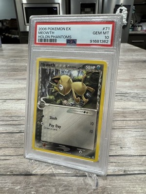 Psa 10 Meowth Ex Holon Phantoms Pokemon 2006 Gem Mint . Only 1