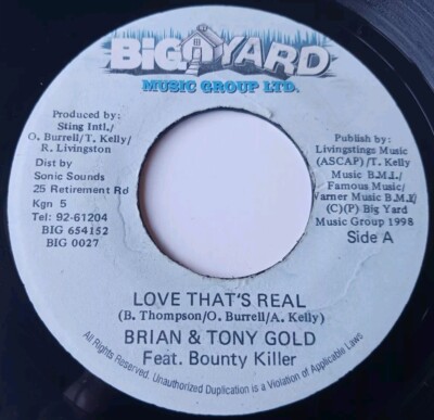 Brian & Tony Gold Feat. Bounty Killer - Love That's Real Vinyl 45- 1998 Big Yard