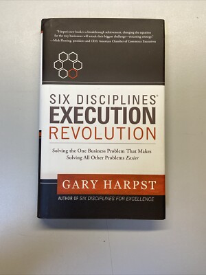 Six Disciplines Execution Revolution
