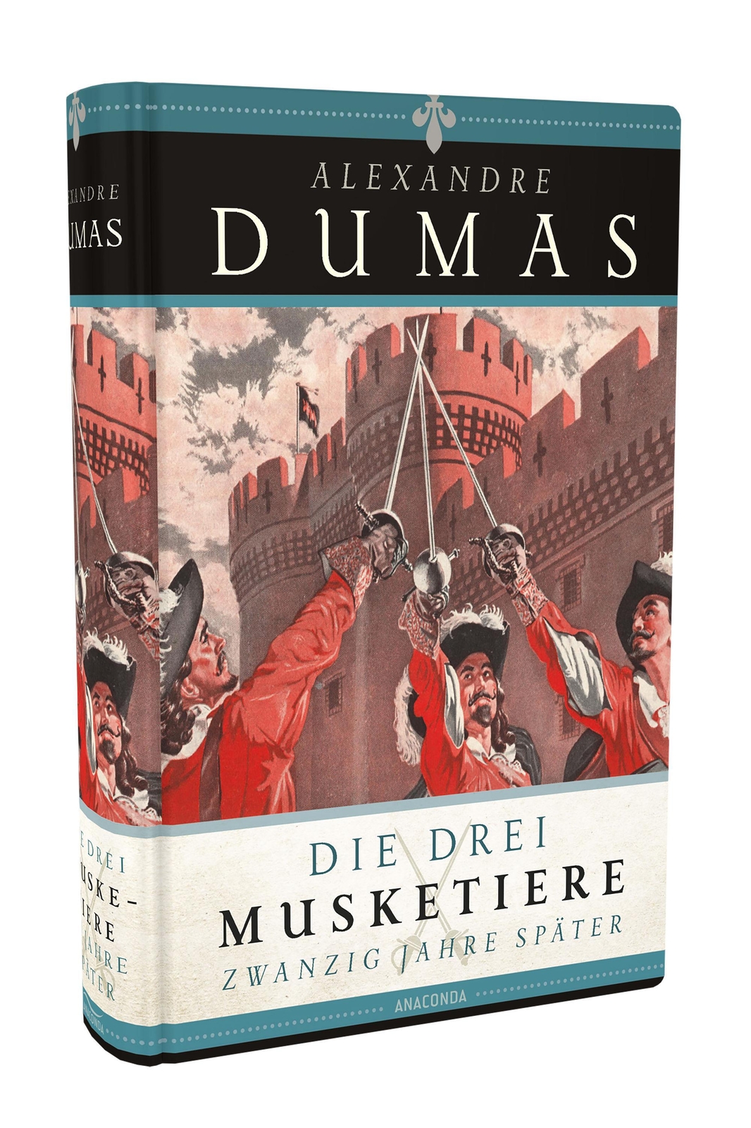 Thumbnail - Die Drei Musketiere - 20 Jahre Später | Alexandre Dumas | Buch | 672