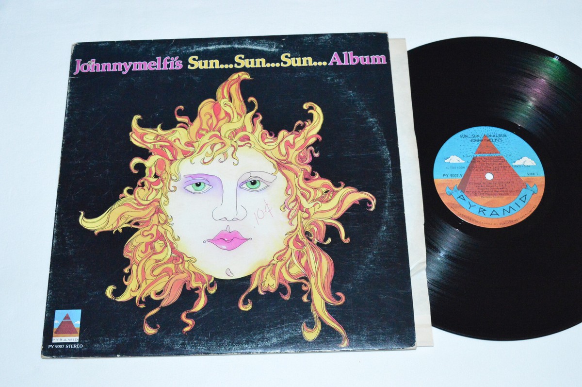 JOHNNYMELFI'S Sun Sun Sun Album LP 1977 Johnny