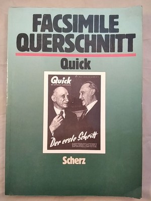 Facsimile Querschnitt durch die Quick. Holzer, Horst: 214493