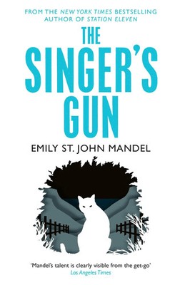 The Singer's Gun | Emily St John Mandel | Englisch | Taschenbuch | 2015