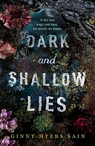 Dark and Shallow Lies: A intense and atmospheric debut thriller for young adult
