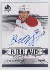 2014-15 SP Authentic Future Watch /999 Andre Burakovsky #312 Rookie Auto RC