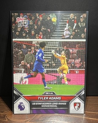 2025-26 Topps Now Premier League Tyler Adams Wondergoal #064 Bournemouth USA