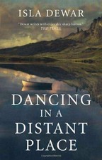 Dancing in a Distant Place by