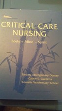 Critical Care Nursing: Body-Mind-Spirit