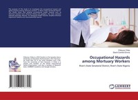 Occupational Hazards Among Mortuary Workers Elechi Comfort Emma