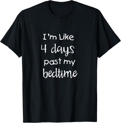 Funny Insomniac Gamers Gift Idea Text T-Shirt Hoodie
