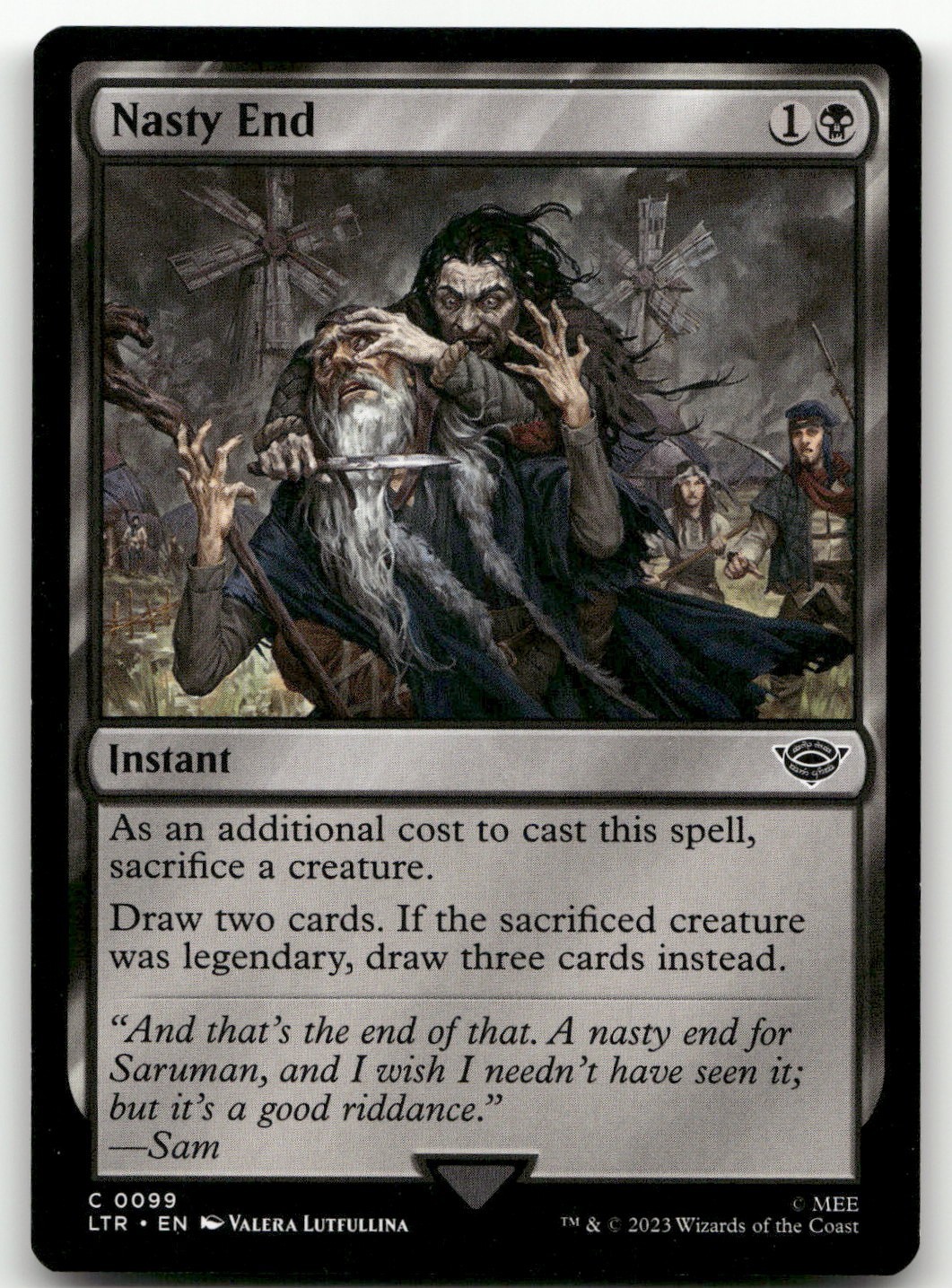 Nasty End #99 (NM) Lord of the Rings LTR Magic MTG