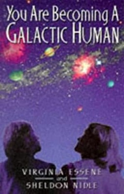 You Are Becoming a Galactic Human Paperback Sheldon, Essene, Virg