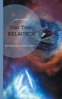 Star Trek: Relaunch Julian Wangler
