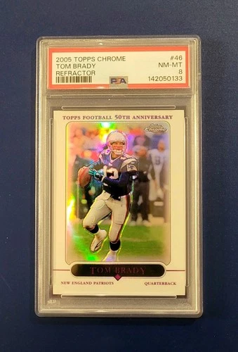 tom brady 2005 topps chrome refractor psa 8