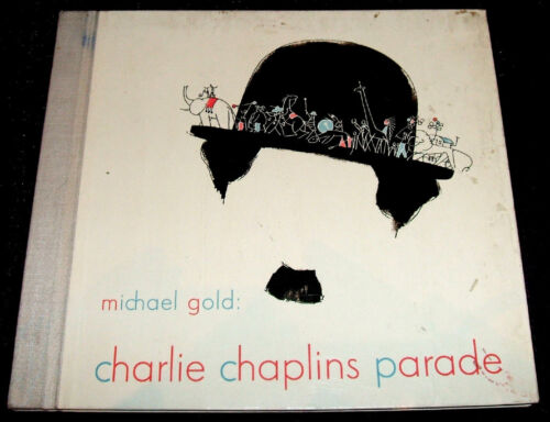 Charlie Chaplin's Parade, livre illustré Michael Gold, première édition allemande  - Photo 1 sur 10