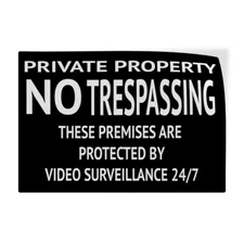 Horizontal Vinyl Sign Private Property No Trespassing 24/7 Video Surveillance