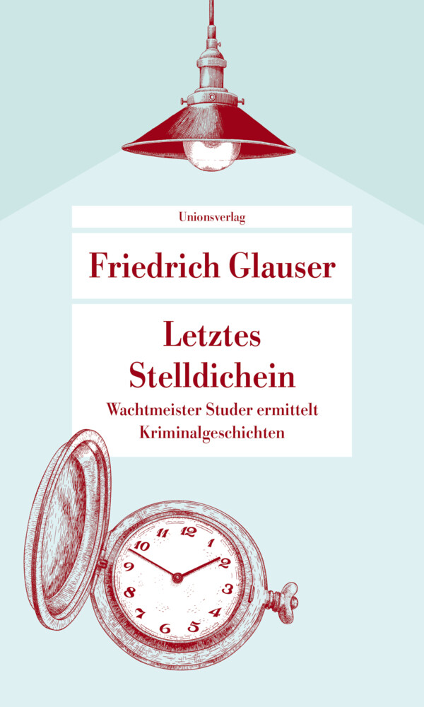 Thumbnail - Letztes Stelldichein | Friedrich Glauser | Taschenbuch | 136 S. |