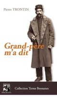 Pierre Trontin | Grand-PèRe M'a Dit | Taschenbuch | FranzöSisch (2017) | 256 S.