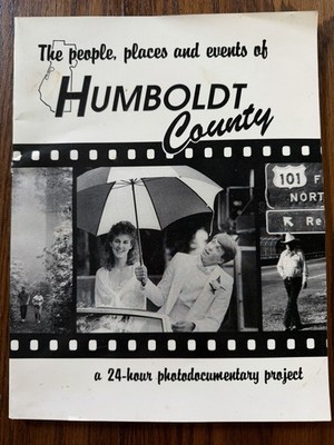 The People, Places And Events Of Humboldt Country 1988