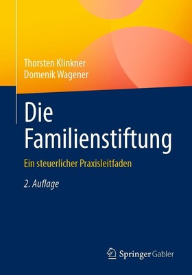 Domenik Wagener Die Familienstiftung