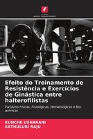 Kunche Usharani (U. A.) | Efeito Do Treinamento De ResistêNcia E ExercíCios...