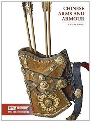 Chinese Arms and Armour (Arms and Armour Series) - Bennett, Natasha
