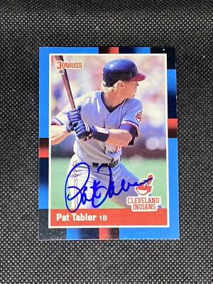 Pat Tabler Cleveland Indians 1988 Donruss Signed Auto Card #219 ~ COA