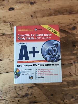Certification Press Ser.: CompTIA a+ Certification Study Guide, Sixth Edition 