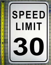 SPEED LIMIT 30 MPH 12" X 18" ALUMINUM SIGN