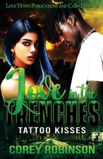 Love in the Trenches by Corey Robinson Paperback Book