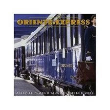 Various Artists Oriente Express (2004 Sampler) (CD) Album (UK IMPORT)