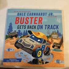 BUSTER GETS BACK ON TRACK BY DALE EARNHARDT JR HARDCOVER BOOK KIDS NOT SIGNED BUSTER GETS BACK ON TRACK BY DALE EARNHARDT JR HARDCOVER BOOK KIDS NOT SIGNED