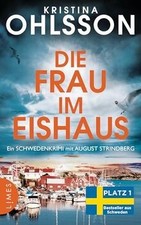 Die Frau im Eishaus: Ein Schwedenkrimi mit August S... | Buch | Zustand sehr gut