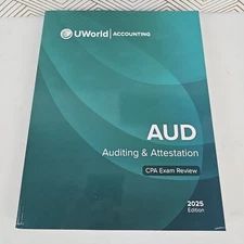 2025 UWorld CPA Exam Review  AUD Auditing and Attestation 2025 Edition U World