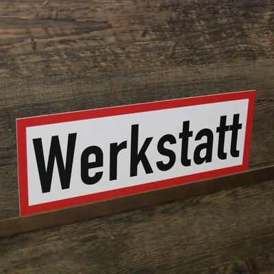 Schild Werkstatt 34cm x 12cm Warnschild Hinweisschild KFZ Hobby Garage Halle