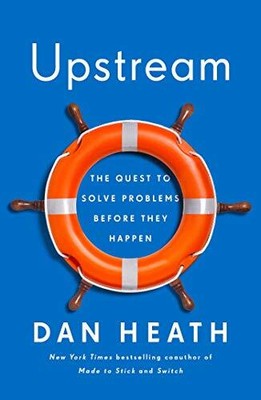 Upstream: The Quest to Solve Problems Be..., Heath, Dan