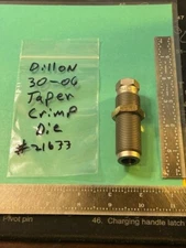 Dillon .30-06 Springfield Taper Crimp Die #21677