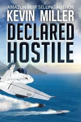 Kevin Miller Declared Hostile (Taschenbuch)