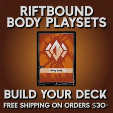 Riftbound Body Playsets + Singles | Build Your Deck | Free Shipping Over $30