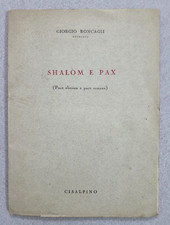 shalom e pax pace ebraica e pace romana 1961 giorgio roncalli autografo dedica