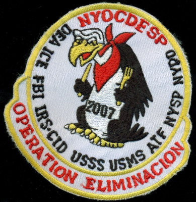 DEA ICE NYPD NYSP ATF USSS USMS FBI Operation Eliminacion Patch CC-1